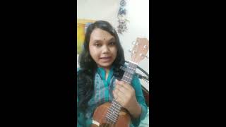 LAG JA GALE SONG #ukulele cover#musicallyconnected