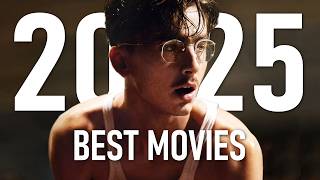 The Best Movies of 2025