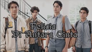 film sinetron Felicia Di Antara Cinta episode 9 #film #viral #FeliciaDiAntaraCinta #2025