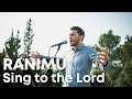 Ranimu (Sing to the Lord) with Sakhnini Brothers and Maoz Israel Music