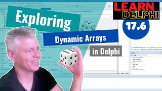 Learn Delphi Programming | Unit 17.6 | Exploring Dynamic Arrays in Delphi