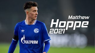 Matthew Hoppe ❯ Amazing Skills, Goals & Assists | 2021 HD