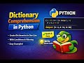 Dictionary Comprehension in Python