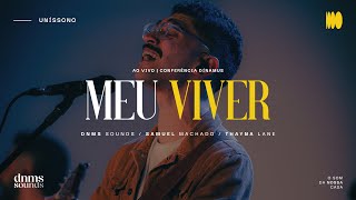 Meu Viver (Ao Vivo) | Dínamus Sounds