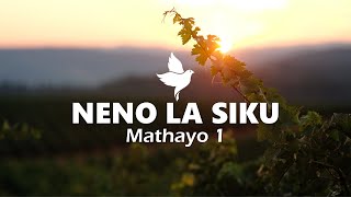 NENO LA SIKU | Mathayo 1 | Maombi Ya Ukoo | Isaac Javan