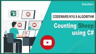 Counting Sheep using Csharp | CodeWars C# Kata 8 Algorithm Solution