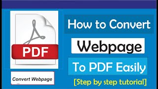 How To Convert Webpage To Pdf - Easily 2023