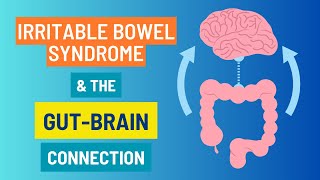 Link Between IBS Symptoms and Gut - Brain Connection