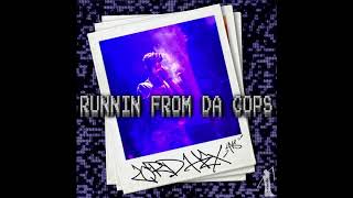 Lord Hex - Runnin' From Da Cops [Official Audio]