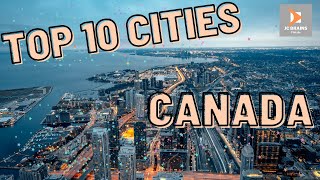 TOP 10 CITIES TO VISIT WHILE IN CANADA | TOP 10 TRAVEL 2022