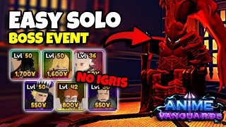 HOW TO SOLO BOSS EVENT (NO IGRIS) in ANIME VANGUARDS