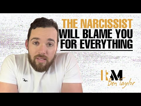 Why does a narcissist blame you for everything?