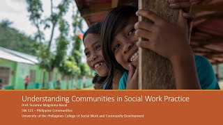 Understanding Communities in Social Work Practice