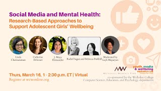 Social Media and Mental Health: Research-Based Approaches to Support Adolescent Girls’ Wellbeing
