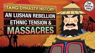 An Lushan (An-Shi) Rebellion - Ethnic Causes and Gruesome Tragedies