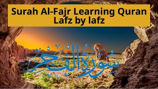 Surah Al-Fajr | Learning Quran Lafz by lafz surah al-fajr | mishary rashid alafasy reactio |(الفجر)