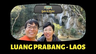 Laos Ep.7 | Luang Prabang LAOS