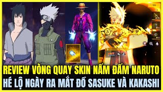 Free Fire| REVIEW VÒNG QUAY SKIN NẤM ĐẤM NARUTO VÀ M4A1, HÉ LỘ NGÀY RA MẮT ĐỒ SASUKE VÀ KAKASHI