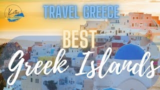 Your ultimate Greek Islands guide for 2024