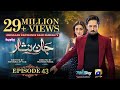 Jaan Nisar Ep 43 - [Eng Sub] - Digitally Presented by Happilac Paints - 10th Aug 2024 - Har Pal Geo