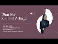 Video Resume | Wan Ariesya Wan Zainal