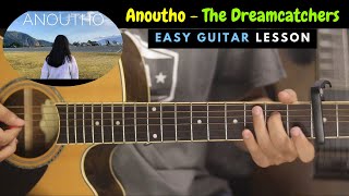 Anoutho - The Dreamcatchers | Guitar Lesson