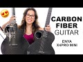 AFFORDABLE, Mini, and Mighty Carbon Fiber Guitar! ENYA X4Pro Mini Full Review and X4Pro Comparison