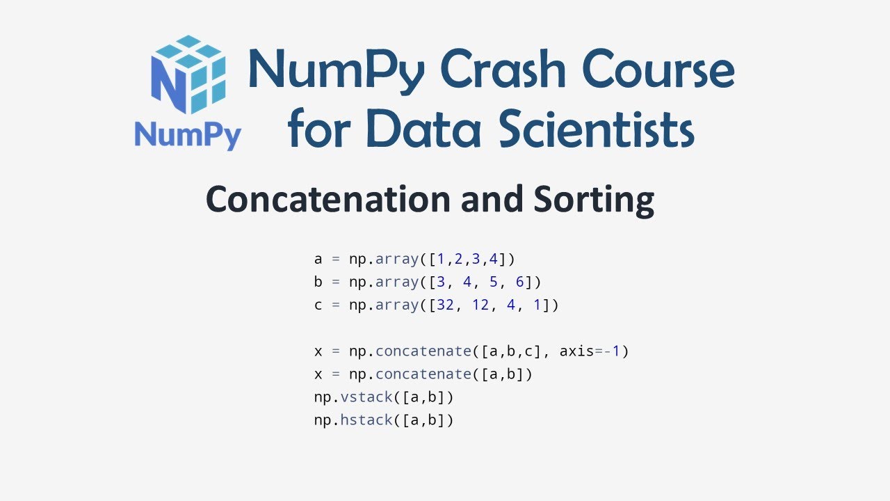 10 Concatenation And Sorting - Numpy Crash Course For Data Science ...