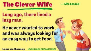 Learn English through Story👍The Clever Wife👍Listening Practice