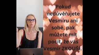 Co když si nás Vesmír testuje?!