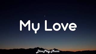 Justin Timberlake ft T.I - My Love (lyrics)