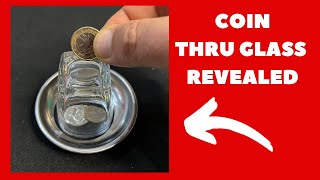 COIN THRU GLASS REVEALED