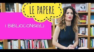 I BIBLIOCONSIGLI | LE PAPERE