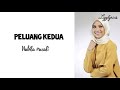 Peluang Kedua - Nabila Razali (Lirik)