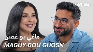 #ABtalks with Maguy Bou Ghosn - مع ماغي بو غصن | Chapter 208