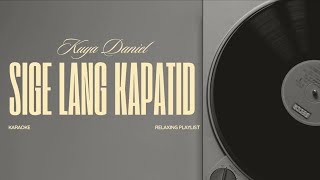 Sige Lang Kapatid | Composed By Kuya Daniel Razon | With Lyrics | Voice | Playlist | MCGI