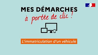 L'immatriculation d'un véhicule