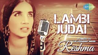 Lambi Judai | Reshma | Hero | Full Audio Song