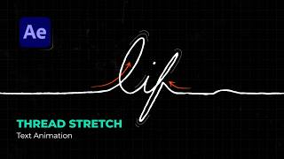 Create Smooth Thread Text Animation in After Effects! | No Plugins | Esy | Pro Motion Graphics