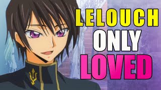 Who Did Lelouch Really Love? My Comprehensive Analysis