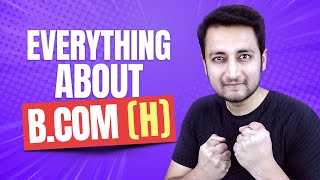 What is B.Com (H) | Everything about B.Com (H) in detail