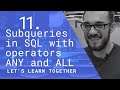 We Learn SQL #11 | Subqueries in SQL with operators ANY and ALL
