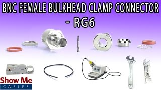 BNC Female Bulkhead Clamp Connector For RG6 - Perfect For DIY Installs!