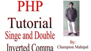 Learn PHP Tutorial 12 Difference between single and double inverted comma in echo statement