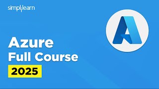 Microsoft Azure Full Course 2025  | Azure Tutorial for Beginners | Azure Training | Simplilearn