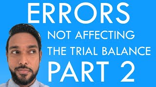 Error correction part 2 | Errors NOT affecting the agreement of the Trial Balance | CSEC PoA
