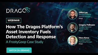 How The Dragos Platform's Asset Inventory Fuels Detection & Response