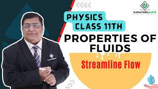 Class 11th – Streamline Flow | Properties of Fluids | Tutorials Point