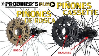 piñon cassette o piñon de rosca - cual es mejor? ventajas y desventajas - nota probikers play