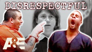 Most Disrespectful Defendants MEGA-Compilation | Court Cam | A&E